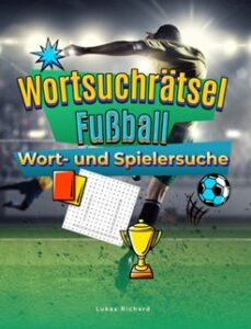 Cover des Buchs Wortsuchrätsel Fußball